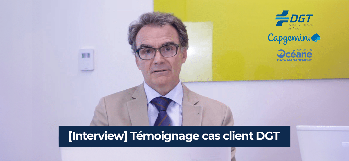 [Interview] Témoignage cas client DGT